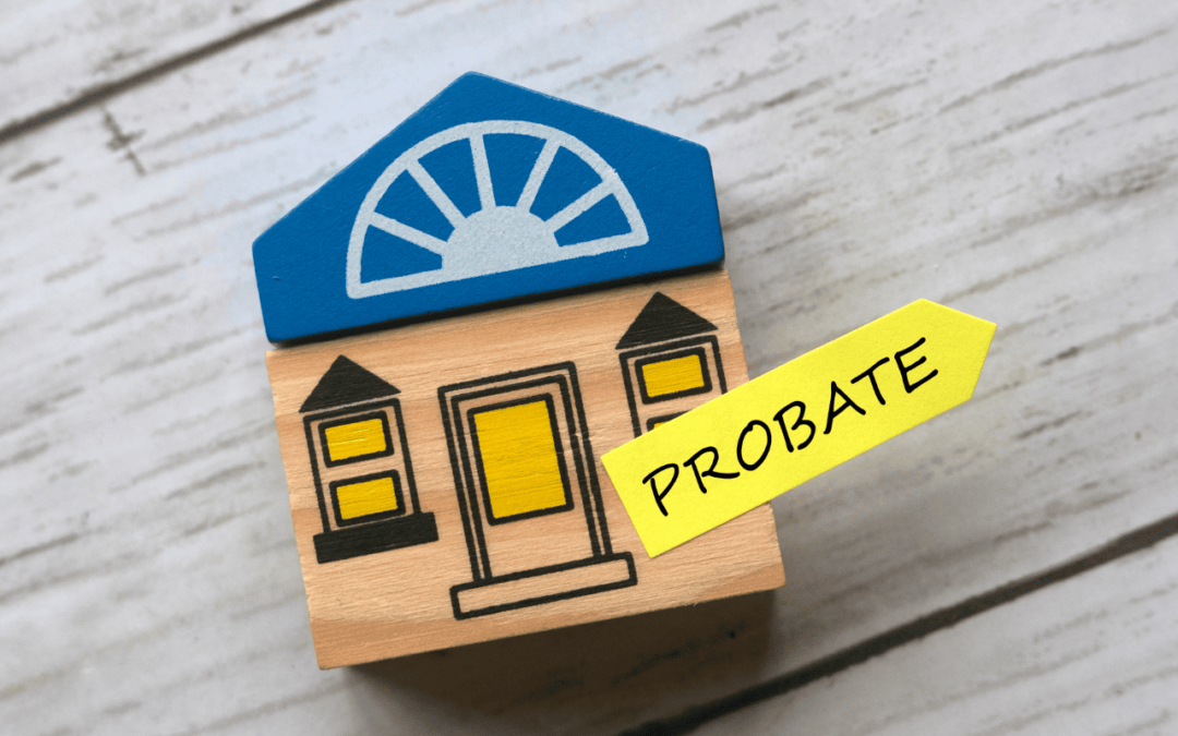 What to Do When Faced with Probate in Dunbar